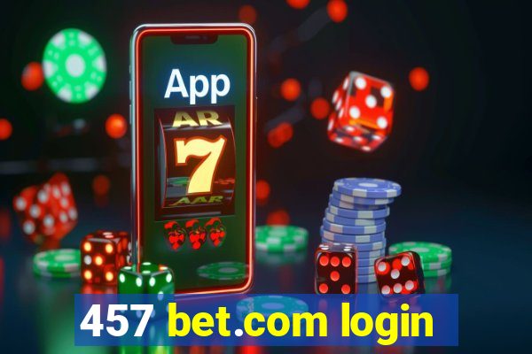 457 bet.com login